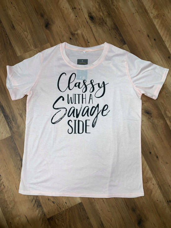 Classy With A Savage Side  - Graphic Tee